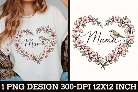 Download Mama Floral Heart Bird T Shirt PNG - T shirt png Collection